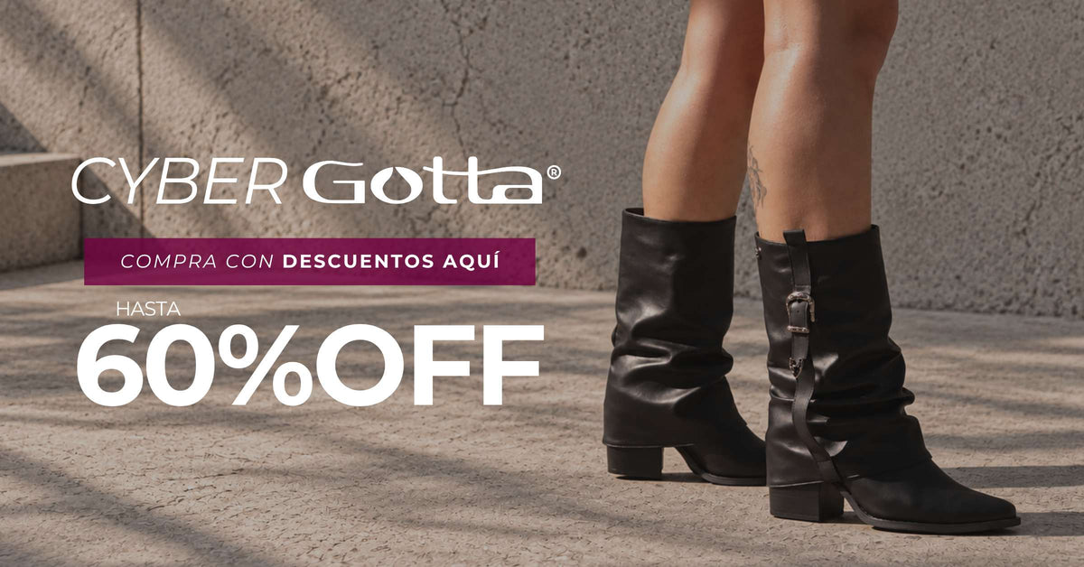 Cyber Gotta con hasta 60% OFF en zapatos de mujer.
