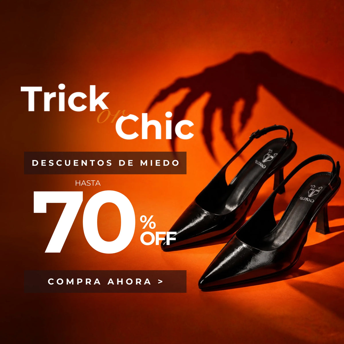 Banner Trick or Chic de Gotta con zapatos de tacón negros para mujer sobre fondo naranja de Halloween, sombra de mano terrorífica y descuentos de hasta 70% OFF.